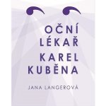 Oční lékař Karel Kuběna - Langerová Jana – Hledejceny.cz