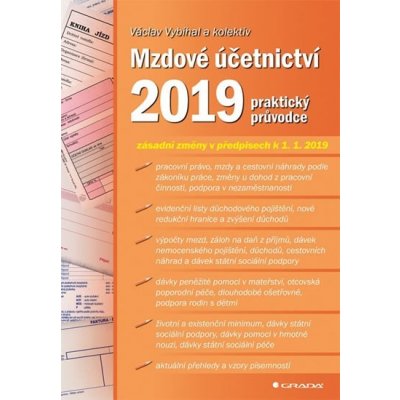 Mzdové účetnictví 2019 - praktický průvodce – Hledejceny.cz