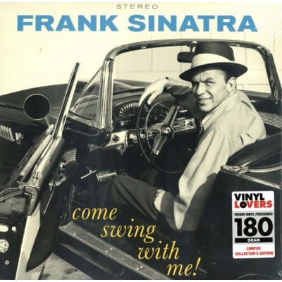 Sinatra, Frank - Come Swing With Me LP – Hledejceny.cz