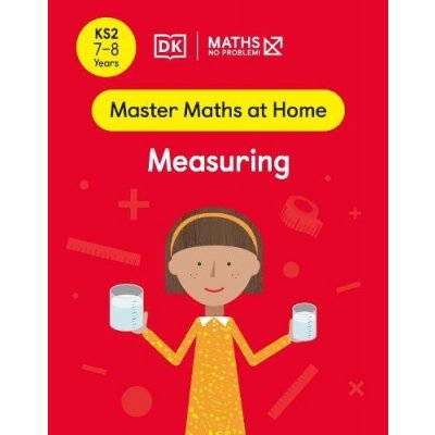 Maths - No Problem! Measuring, Ages 7-8 Key Stage 2