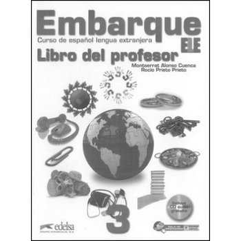 Cuenca Montserrat Alonso, Prieto Rocío - Embarque 3 -- Příručka učitele + CD zdarma