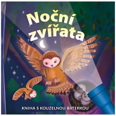 Noční zvířata - Kniha s kouzelnou baterkou - Elizabeth Golding – Zboží Mobilmania