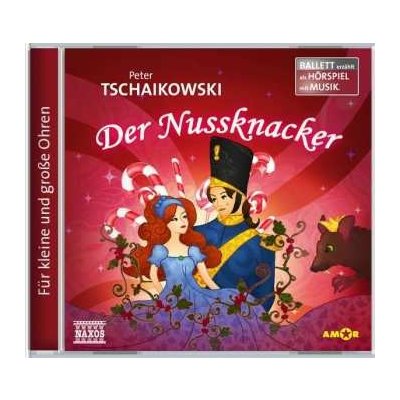Various - Ballett Erzählt Als Hörspiel Mit Musik Tschaikowsky Der Nussknacker CD