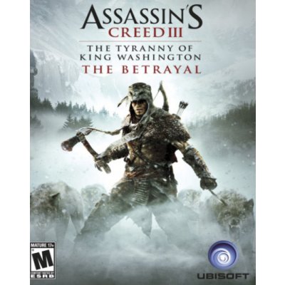 Assassin's Creed 3 - The Tyranny of King Washington: The Betrayal