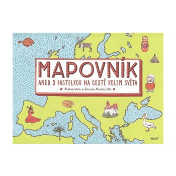 Mapovník - aneb S pastelkou na cestě kolem světa - Aleksandr...