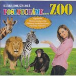 Posloucháme...ZOO - Klára Doležalová – Sleviste.cz