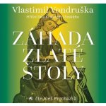 Záhada zlaté štoly - Hříšní lidé království českého - Vondruška - Procházka Aleš – Hledejceny.cz