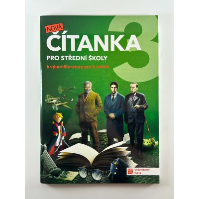 Nová čítanka 3 pro střední školy – Hledejceny.cz