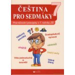 Čeština pro sedmáky - Procvičování pravopisu v 7. ročníku ZŠ - Blug – Hledejceny.cz