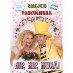 Smejko a Tanculienka: Hip, Hip, Hurá! DVD – Sleviste.cz