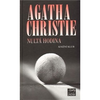 Nultá hodina - Agatha Christie