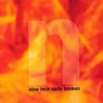 Nine Inch Nails - Broken EP CD – Hledejceny.cz