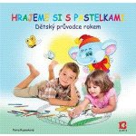 Pavla Rusnoková: Hrajeme si s pastelkami - Dětský průvodce rokem - mandaly pro nejmenší – Hledejceny.cz