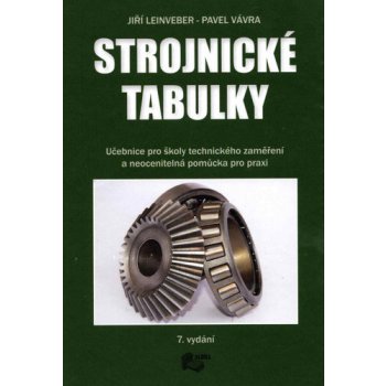 Strojnické tabulky - Pavel Vávra, Jiří Leinveber