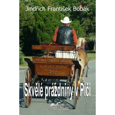 Skvělé prázdniny v Píči – Zbozi.Blesk.cz