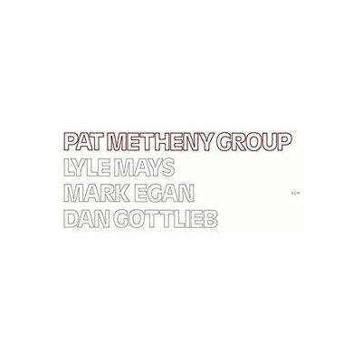 Metheny Pat - Pat Metheny Group CD – Zboží Mobilmania