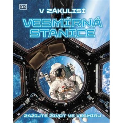 V zákulisí: Vesmírná stanice – Sleviste.cz