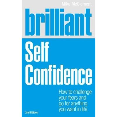 Brilliant Self Confidence M. Mcclement