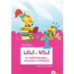 Lili a Vili ve světě říkadel, pohádek a příběhů – Bendová Petra, Pecháčková Yveta – Zboží Mobilmania