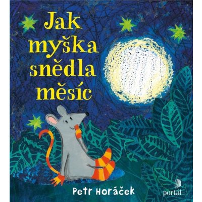 Jak myška snědla měsíc