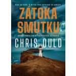 Zátoka smutku - Chris Ould – Zboží Mobilmania