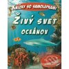 Kniha Živý svet oceánov - Szalay Könyvek