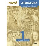 Nová literatura pro střední školy 1 - Jan Štětka, Lucie Peštuková, Ilona Vlachová – Zboží Mobilmania