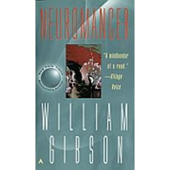 Neuromancer - William Gibson