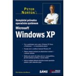 Kompletní průvodce operačním systémem Windows XP - Peter Norton, John Mueller – Hledejceny.cz