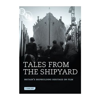 Tales from the Shipyard DVD