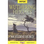 Wuthering Heights/ Na Větrné hůrce - Emily Brontëová – Hledejceny.cz