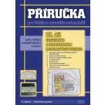 Příručka pro řidiče a opraváře automobilů III. díl Elektrika a elektronika motorových vozidel – Hledejceny.cz