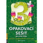 Opakovací sešit - třetí třída, Český jazyk, matematika, prvouka, anglický jazyk – Zbozi.Blesk.cz