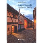 Zapomenutá tajemství Prahy – Hledejceny.cz