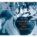 Nejlepší pro všechny - Petra Soukupová – Zboží Dáma