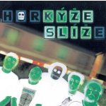 Horkyze Slize - KYZE SLIZ LP – Sleviste.cz