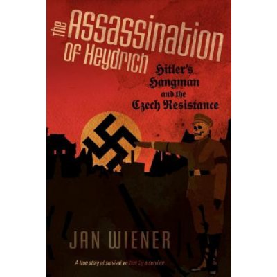 Assassination of Heydrich – Hledejceny.cz