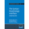 Kniha The Syntax-Morphology Interface - Matthew Baerman