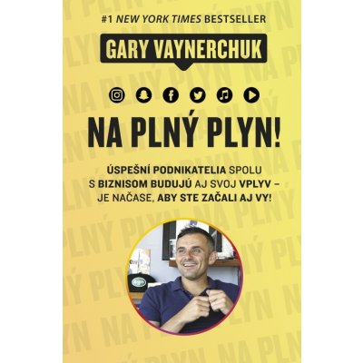 Na plný plyn - Gary Vaynerchuk – Hledejceny.cz
