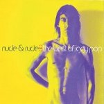 Pop Iggy - Nude & Rude - The Best Of Iggy Pop CD – Hledejceny.cz