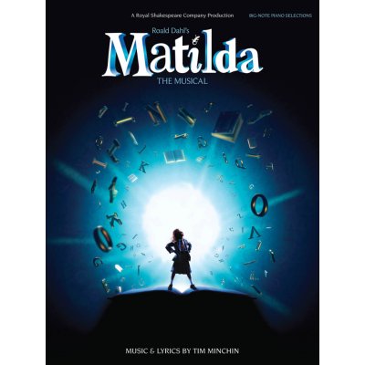 Roald Dahl's Matilda The Musical pro klavír 1036358 – Zbozi.Blesk.cz