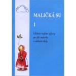 MALIČKÁ SU I. – Hledejceny.cz