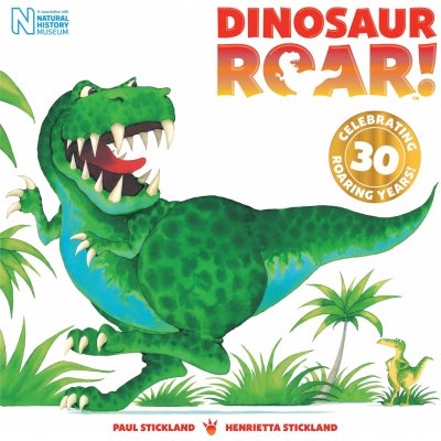 Dinosaur Roar! - Henrietta Stickland, Paul Stickland Ilustrátor