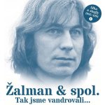 Žalman & Spol. - Tak jsme vandrovali -Alba a singl 1985-1991, 2CD, 2021 – Hledejceny.cz