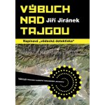 Výbuch nad Tajgou, Napínavá vědecká detektivka – Hledejceny.cz
