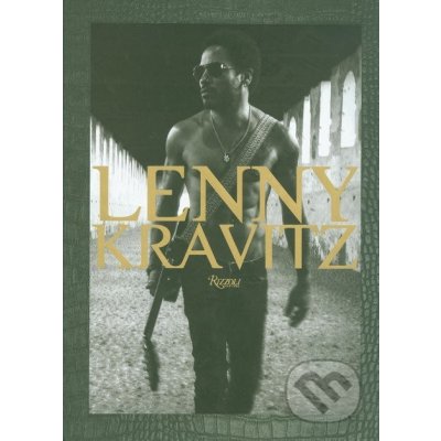 Lenny Kravitz - Lenny Kravitz , Anthony DeCurtis - Hardcover