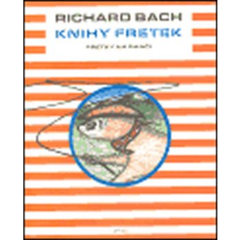 Knihy fretek 4. - Fretky na ranči - Bach Richard