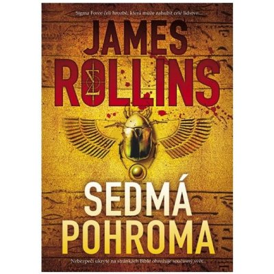 Sedmá pohroma - James Rollins – Hledejceny.cz