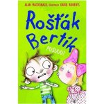Rošťák Bertík - Pusuuu! - Alan MacDonald – Hledejceny.cz