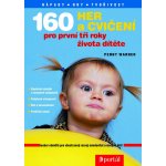 160 her a cvičení pro první tři roky dítěte – Hledejceny.cz